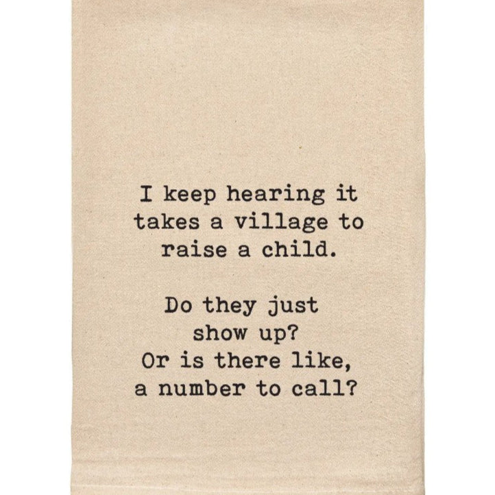 It takes a Village Tea Towel